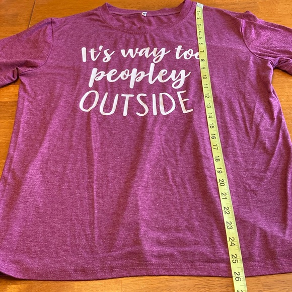 Women's Size Medium "It's Way Too Peopley Outside" Pink Red Short Sleeve T-Shirt - Picture 7 of 7